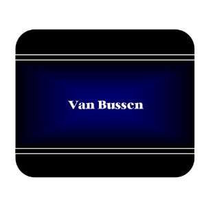    Personalized Name Gift   Van Bussen Mouse Pad 