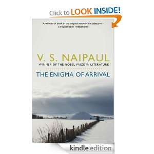 The Enigma of Arrival V. S. Naipaul  Kindle Store