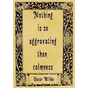   Mounted A4 Size Parchment Poster Oscar Wilde Calmness