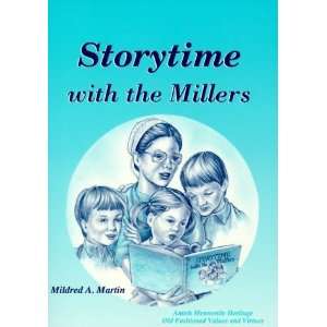  Storytime With the Millers [Paperback] Mildred A. Martin 