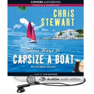  Three Ways to Capsize a Boat An Optimist Afloat (Audible 