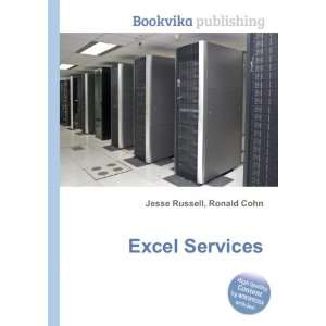  Excel Services Ronald Cohn Jesse Russell Books