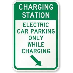 Charging Station Electric Car Parking Only While Charging (with Right 