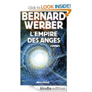 Empire des anges (Litterature) (French Edition) Bernard Werber 