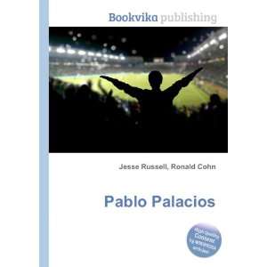  Pablo Palacios Ronald Cohn Jesse Russell Books