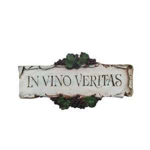  In Vino Veritas Sign, In Wine there is Truth # 532C 