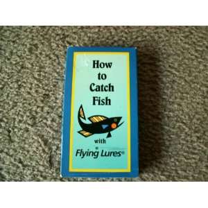  How to catch fish with Flying Lures Unknown Everything 