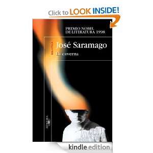 La caverna (Narrativa Extranjera) (Spanish Edition) Saramago José 