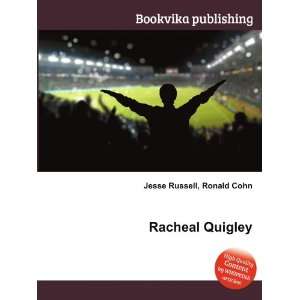 Racheal Quigley Ronald Cohn Jesse Russell  Books