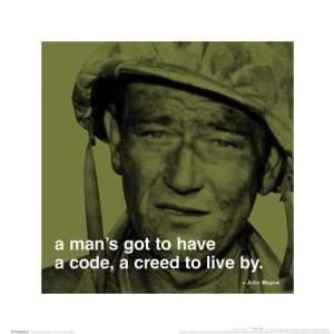  John Wayne Creed Celebrity Quote Poster Print 16 x 16 