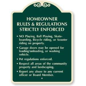  Homeowner Rules and Regulations Strictly Enforced Designer 