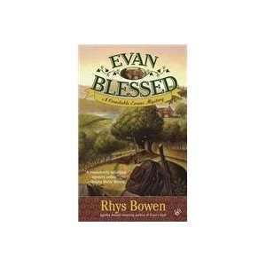  Evan Blessed (9780425211168) Rhys Bowen Books