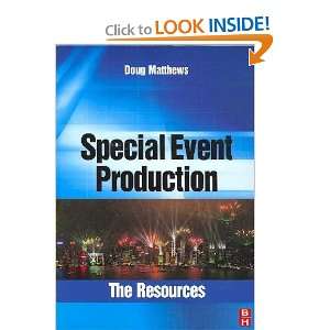  Special Event Production Doug Matthews Books