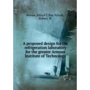   Institute of Technology Alfred C,Van Valzah, Robert W Hoven Books