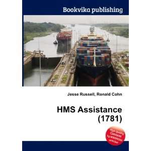  HMS Assistance (1781) Ronald Cohn Jesse Russell Books