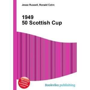  1949 50 Scottish Cup Ronald Cohn Jesse Russell Books