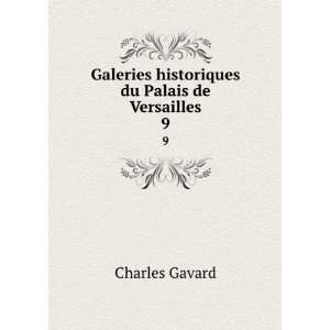  Galeries historiques du Palais de Versailles. 9 Charles 