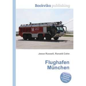  Flughafen MÃ¼nchen Ronald Cohn Jesse Russell Books