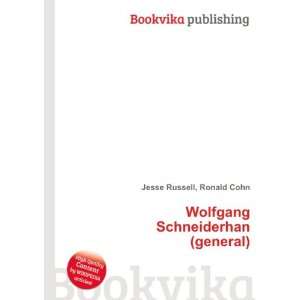  Wolfgang Schneiderhan (general) Ronald Cohn Jesse Russell Books