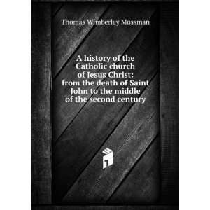   Saint John to the middle of the second century Thomas Wimberley