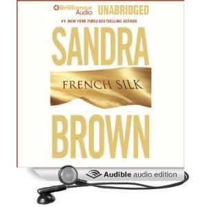   Silk (Audible Audio Edition) Sandra Brown, Renée Raudman Books