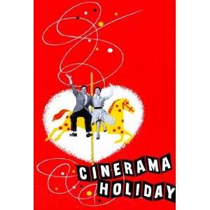  Cinerama Holiday by Unknown 11x17
