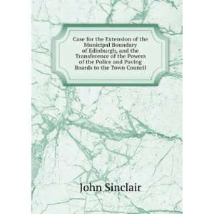   Paving Boards to the Town Council John Sinclair  Books