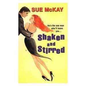 Shaken and Stirred Sue McKay  Books