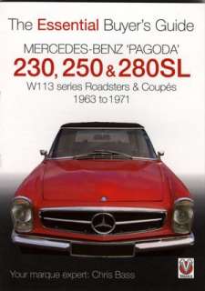 Mercedes Benz ‘Pagoda’ 230SL, 250SL 280SL BUYERS BOOK  
