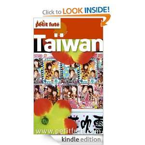 Taiwan (Country Guide) (French Edition) Collectif, Dominique Auzias 