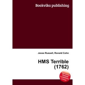  HMS Terrible (1762) Ronald Cohn Jesse Russell Books