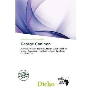    George Goninon (9786200822420) Delmar Thomas C. Stawart Books