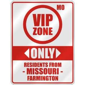   ZONE  ONLY RESIDENTS FROM FARMINGTON  PARKING SIGN USA CITY MISSOURI