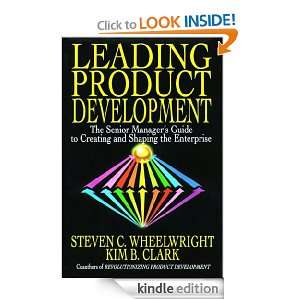 Leading Product Development Steven C. Wheelwright  Kindle 