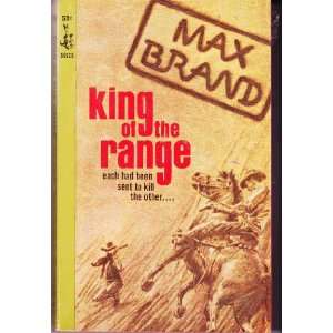  King of the Range Max Brand Books