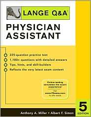 Lange Q&A for the Physician Assistant, (007146476X), Anthony A. Miller 