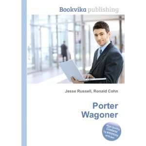  Porter Wagoner Ronald Cohn Jesse Russell Books