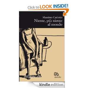 Niente, più niente al mondo (Assolo) (Italian Edition) Massimo 