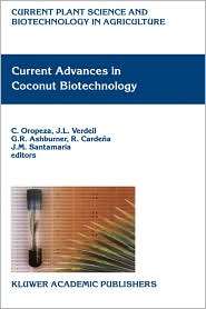 Current Advances in Coconut Biotechnology, (0792358236), C. Oropeza 