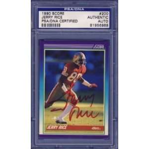  1990 Score JERRY RICE Signed Card PSA/DNA 