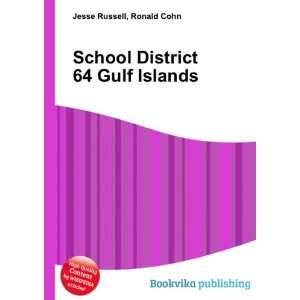  School District 64 Gulf Islands Ronald Cohn Jesse Russell 