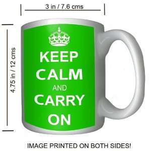 Green Keep Calm and Carry On Coffee Mug, World War II Image on Mug 