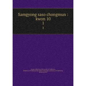  Samgyong saso chongmun  kwon 10. 1 Berkeley) CUY,Korean 