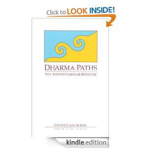 Dharma Paths (Dream Flag Series) Ve n. Khenpo Karthar Rinpoche 