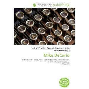  Mike DeCarlo (9786132702388) Books