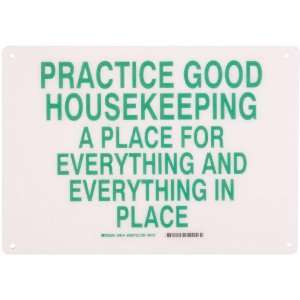   Sign, Legend Practice Good Housekeeping A Place For Everything And