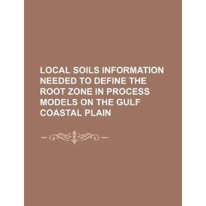  Local soils information needed to define the root zone in 