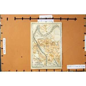    1910 MAP GREAT BRITAIN STREET PLAN CARLISLE ENGLAND