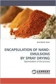 Encapsulation Of Nano Emulsions By Spray Drying, (3838319478), Seid 