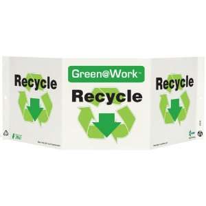  Tri View Sign, Header Green at Work, Recycle with Recycle 